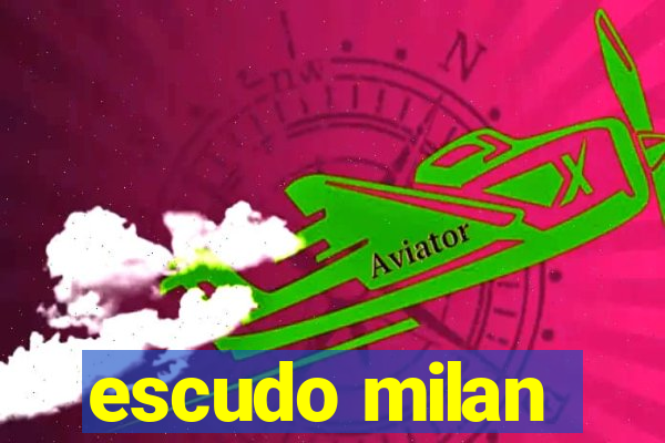 escudo milan